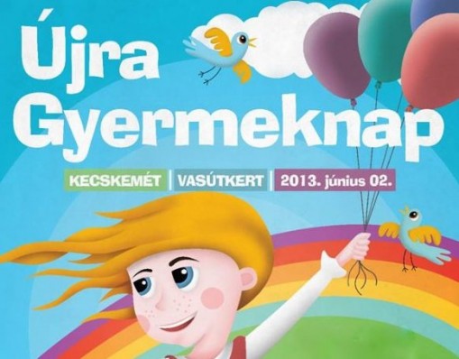   - Újra Gyereknap