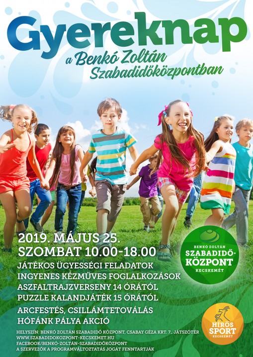   - GYEREKNAP A BENKÓ ZOLTÁN SZABADIDŐKÖZPONTBAN