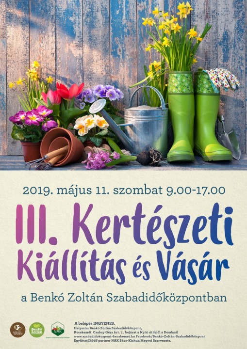   - III. KERTÉSZETI KIÁLLÍTÁS ÉS VÁSÁR