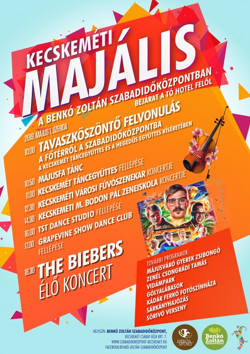   - KECSKEMÉTI MAJÁLIS A SZABADIDŐKÖZPONTBAN