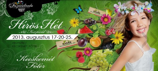   - Hírös Hét Fesztivál