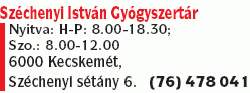   - Széchenyi István Gyógyszertár