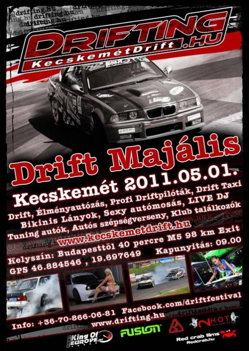 Drift Majális 2010, autós-motoros találkozó és tunning show  - Drift Majális