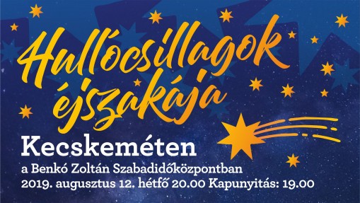   - HULLÓCSILLAGOK ÉJSZAKÁJA - RAJZPÁLYÁZAT GYEREKEKNEK